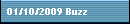 01/10/2009 Buzz