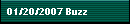 01/20/2007 Buzz