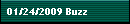 01/24/2009 Buzz