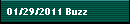01/29/2011 Buzz