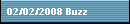 02/02/2008 Buzz