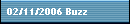 02/11/2006 Buzz