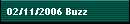 02/11/2006 Buzz