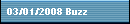 03/01/2008 Buzz