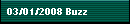 03/01/2008 Buzz