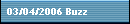03/04/2006 Buzz