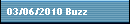 03/06/2010 Buzz