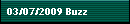 03/07/2009 Buzz