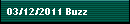 03/12/2011 Buzz