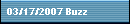 03/17/2007 Buzz