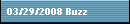 03/29/2008 Buzz