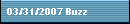 03/31/2007 Buzz