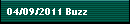 04/09/2011 Buzz