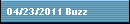 04/23/2011 Buzz
