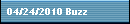 04/24/2010 Buzz