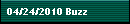 04/24/2010 Buzz