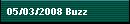 05/03/2008 Buzz