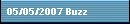 05/05/2007 Buzz