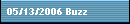 05/13/2006 Buzz