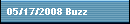 05/17/2008 Buzz