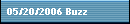 05/20/2006 Buzz