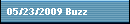 05/23/2009 Buzz