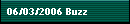 06/03/2006 Buzz