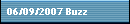 06/09/2007 Buzz