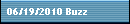 06/19/2010 Buzz