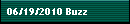 06/19/2010 Buzz