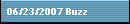 06/23/2007 Buzz