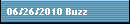 06/26/2010 Buzz