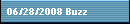 06/28/2008 Buzz