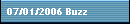 07/01/2006 Buzz
