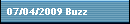 07/04/2009 Buzz