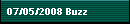 07/05/2008 Buzz
