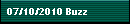 07/10/2010 Buzz