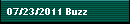 07/23/2011 Buzz