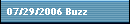 07/29/2006 Buzz