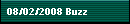08/02/2008 Buzz