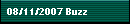 08/11/2007 Buzz