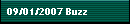 09/01/2007 Buzz