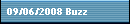 09/06/2008 Buzz