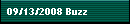 09/13/2008 Buzz