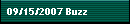 09/15/2007 Buzz