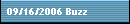 09/16/2006 Buzz