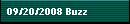 09/20/2008 Buzz
