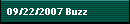 09/22/2007 Buzz