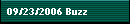 09/23/2006 Buzz