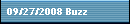 09/27/2008 Buzz